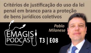 Leia mais sobre o artigo Novo episódio do Emagis Podcast traz entrevista com especialista em Direito Processual Penal (13/01/2022)