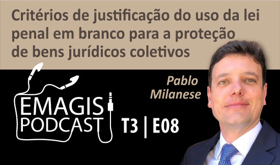 Você está visualizando atualmente Novo episódio do Emagis Podcast traz entrevista com especialista em Direito Processual Penal (13/01/2022)