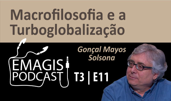 Você está visualizando atualmente Emagis Podcast traz entrevista com professor de Filosofia da Universidade de Barcelona (24/02/2022)