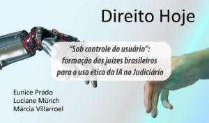 Leia mais sobre o artigo Artigo da Emagis foca em capacitação de juízes para uso de inteligência artificial (15/03/2022)