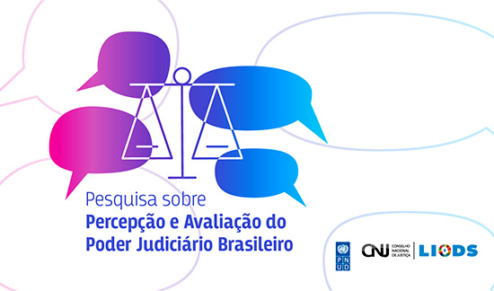 No momento, você está visualizando CNJ vai realizar pesquisa sobre Percepção e Avaliação do Poder Judiciário Brasileiro (28/03/2022)