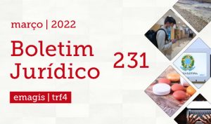 Leia mais sobre o artigo Edição 231 traz entendimento do tribunal sobre pedidos de visto de refugiados  (07/03/2022)