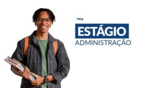 Leia mais sobre o artigo Inscrições para estágio em Administração no TRF4 terminam na segunda-feira (30/9) (27/09/2024)