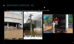 Leia mais sobre o artigo Evento aborda atuação da Justiça Federal da 4ª Região na crise climática do RS em maio de 2024 (29/04/2025)