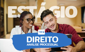 Leia mais sobre o artigo TRF4 abre inscrições para estágio em Direito segunda-feira (9/6) (05/06/2025)