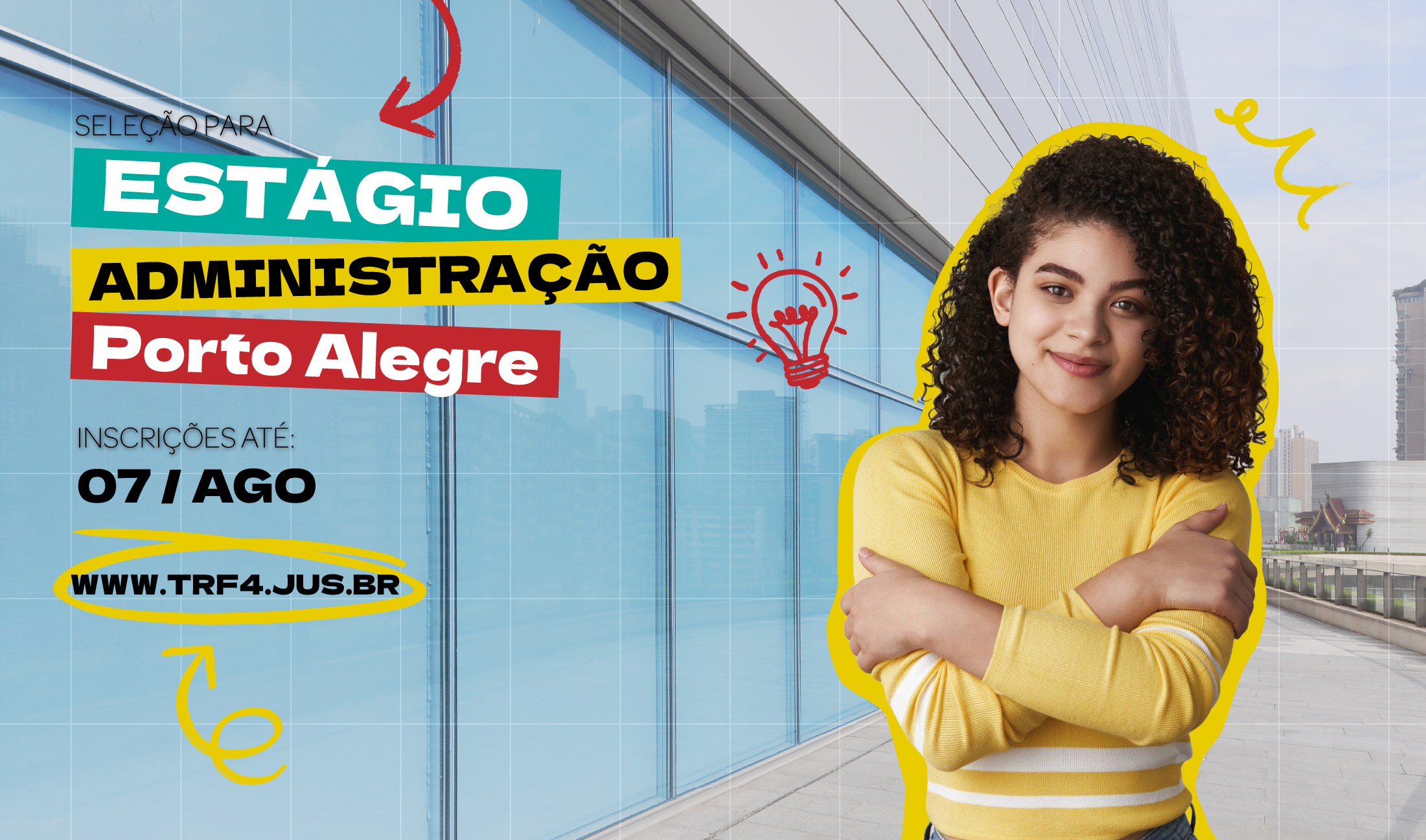 No momento, você está visualizando Abertas inscrições para estágio em Administração na Justiça Federal em Porto Alegre (24/07/2025)