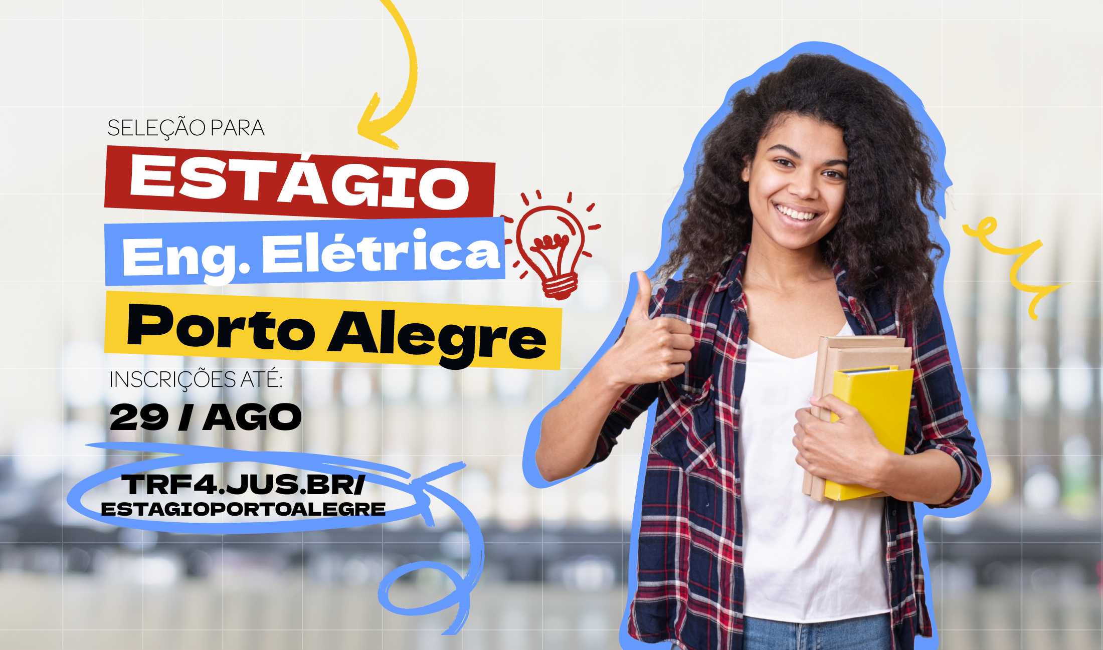 No momento, você está visualizando Justiça Federal abre inscrições para estágio em Engenharia Elétrica em Porto Alegre (19/08/2025)