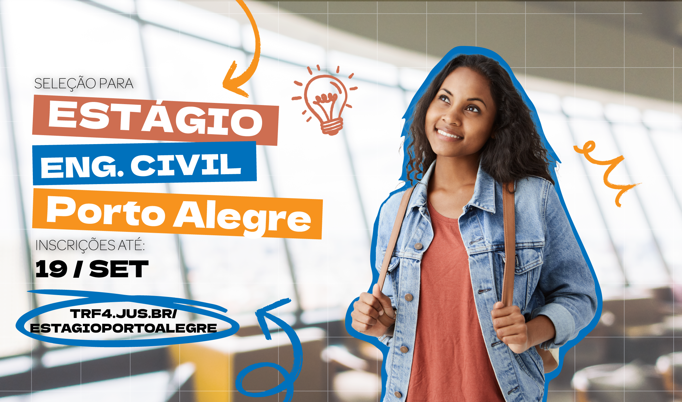 No momento, você está visualizando Justiça Federal em Porto Alegre abre inscrições para estágio em Engenharia Civil (08/09/2025)
