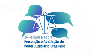 Leia mais sobre o artigo Pesquisa do CNJ atualizará dados sobre percepção e avaliação do Judiciário (17/10/2025)