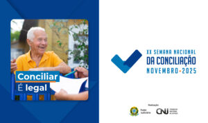 Leia mais sobre o artigo Semana Nacional da Conciliação acontece de 3 a 7 de novembro (07/10/2025)