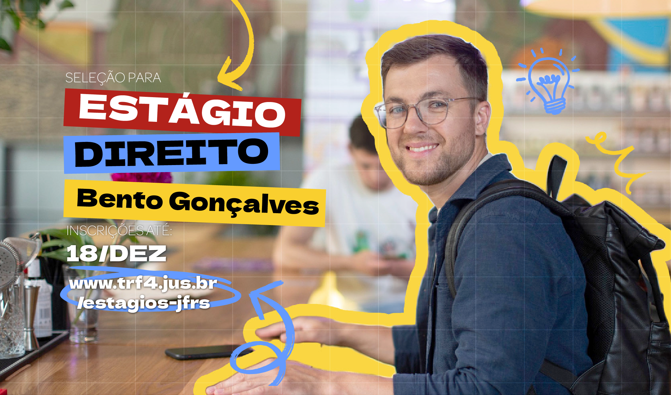 No momento, você está visualizando Inscrições abertas para estágio em Direito na JF Bento Gonçalves (18/11/2025)