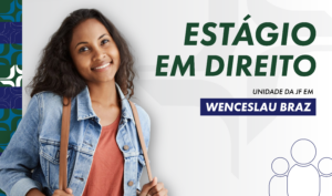 Leia mais sobre o artigo Vagas para estágio de Direito em Wenceslau Braz estão com inscrições abertas (02/02/2026)