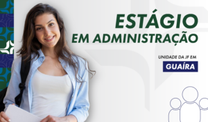 Leia mais sobre o artigo Guaíra abre cadastro de reserva para estágio em Administração (19/02/2026)