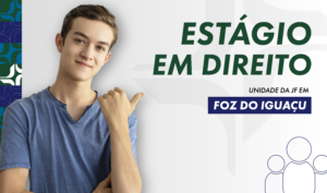 Leia mais sobre o artigo Justiça Federal abre processo seletivo para estágio em Direito em Foz do Iguaçu (20/04/2026)