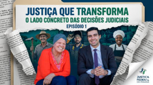 Leia mais sobre o artigo JFPR lança “Justiça que Transforma”, projeto audiovisual que revela impacto humano das decisões judiciais (31/07/2026)