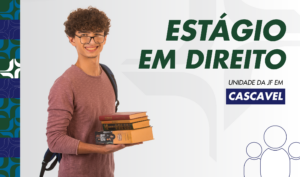 Leia mais sobre o artigo Justiça Federal de Cascavel abre edital para estagiários de Direito (25/09/2026)